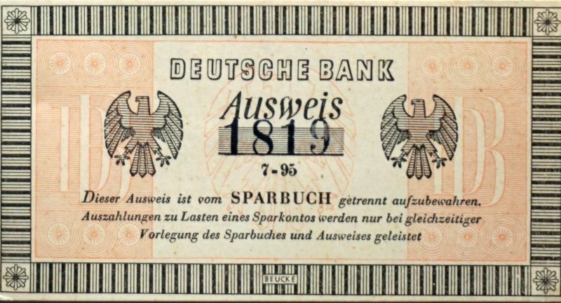 Name:  440518 SA612274 Zoppot Sparbuch-Ausweis Deutsche Bank.jpg
Hits: 1071
Gre:  94.5 KB