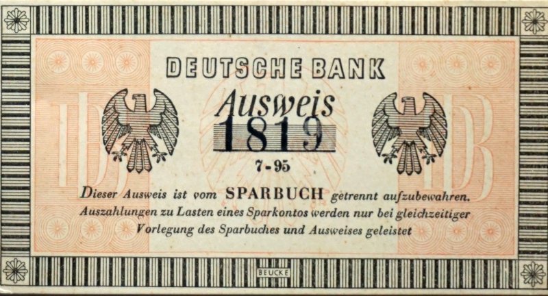 Name:  440518 SA612274 Zoppot Sparbuch-Ausweis Deutsche Bank.jpg
Hits: 1084
Gre:  94.5 KB