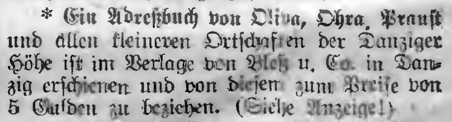 Name:  Danziger Allgemeine Zeitung, 1924-12-02 Nr 282 - Adressbuch Oliva-Ohra-Praust.jpg
Hits: 447
Gre:  49.9 KB